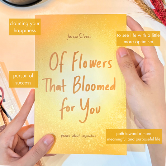 Of Flowers That Bloomed for You